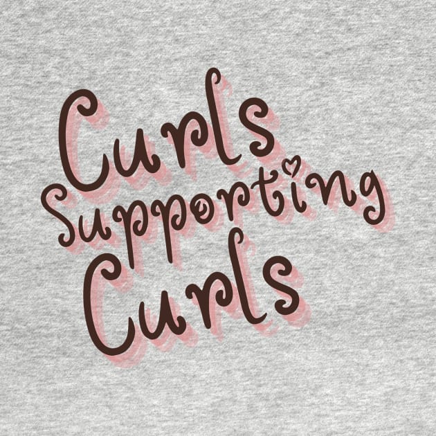 Curls Supporting Curls v12 by Just In Tee Shirts